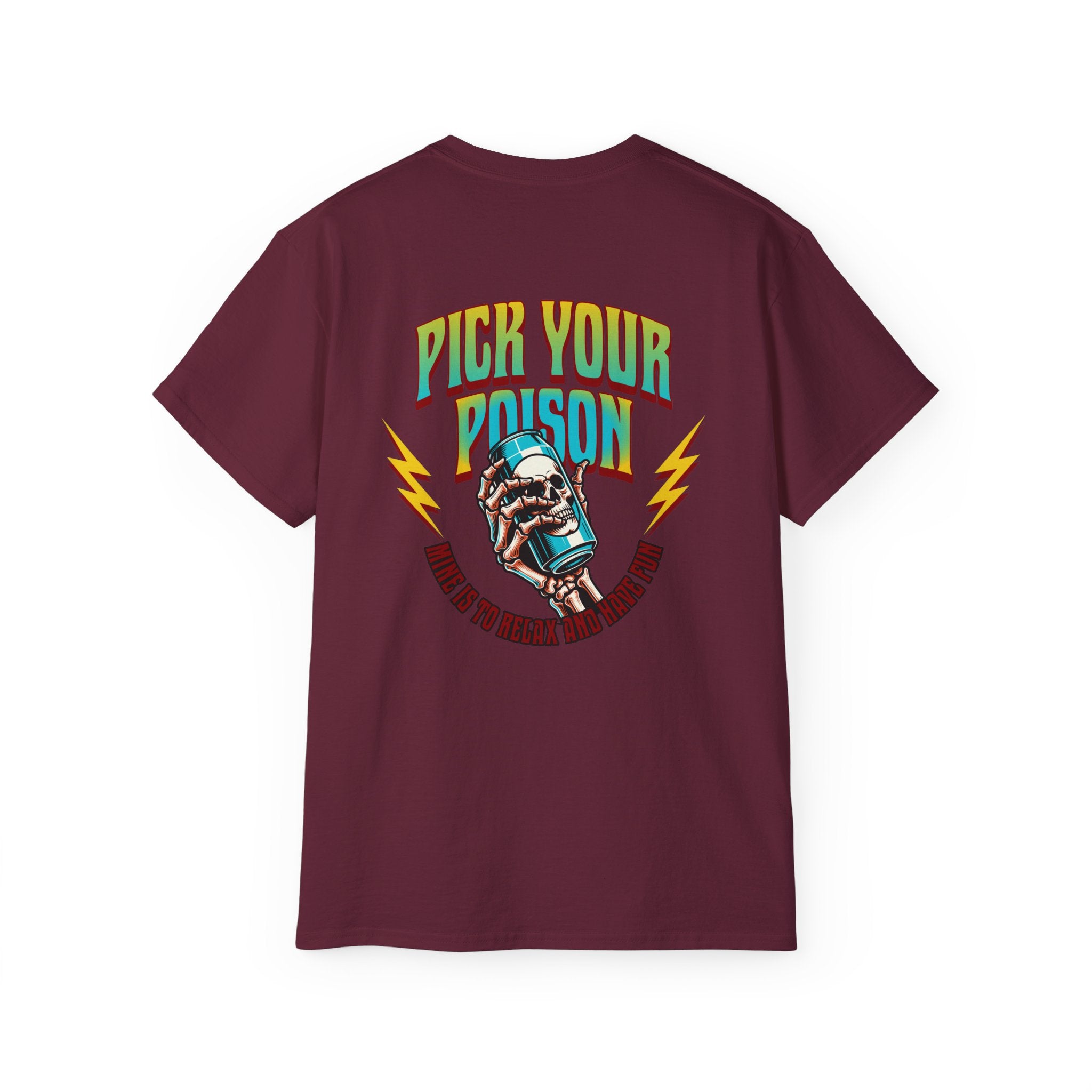 Pick Your Poison - Unisex Ultra Cotton Tee (Back) - Damned Threads
